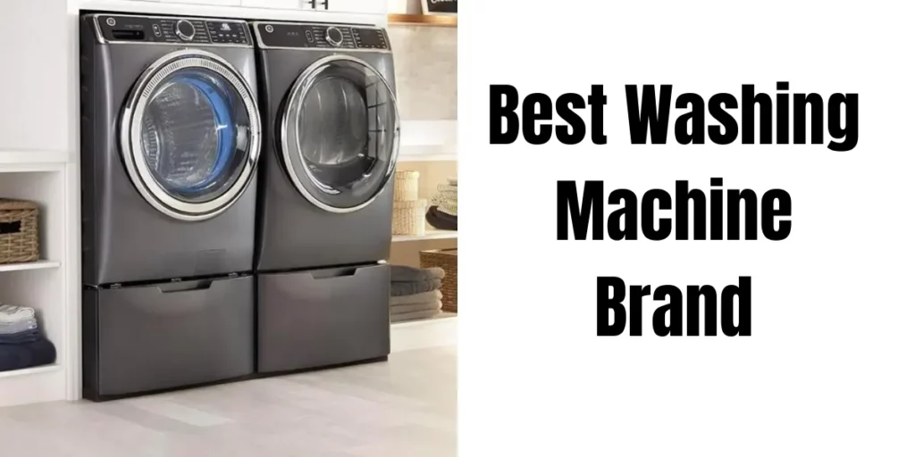 Best Washing Machine Brand