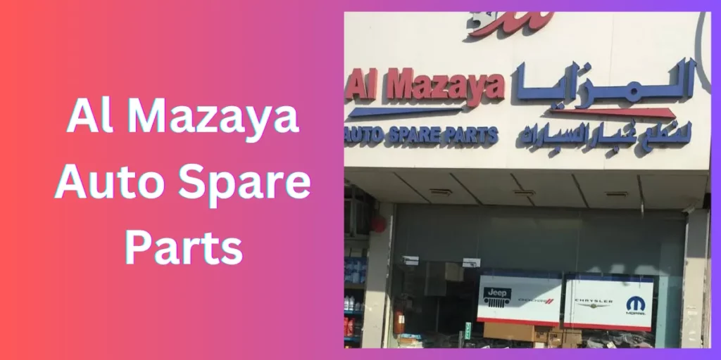 Al Mazaya Auto Spare Parts