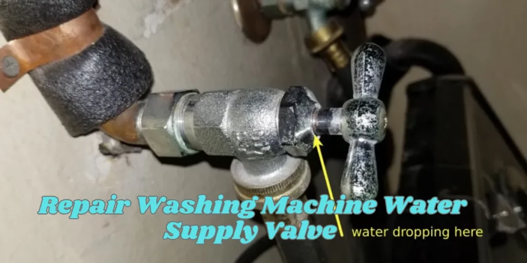 How To Repair Washing Machine Water Supply Valve
